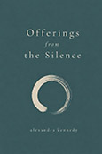 Offerings from the Silence